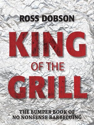 cover image of King of the Grill